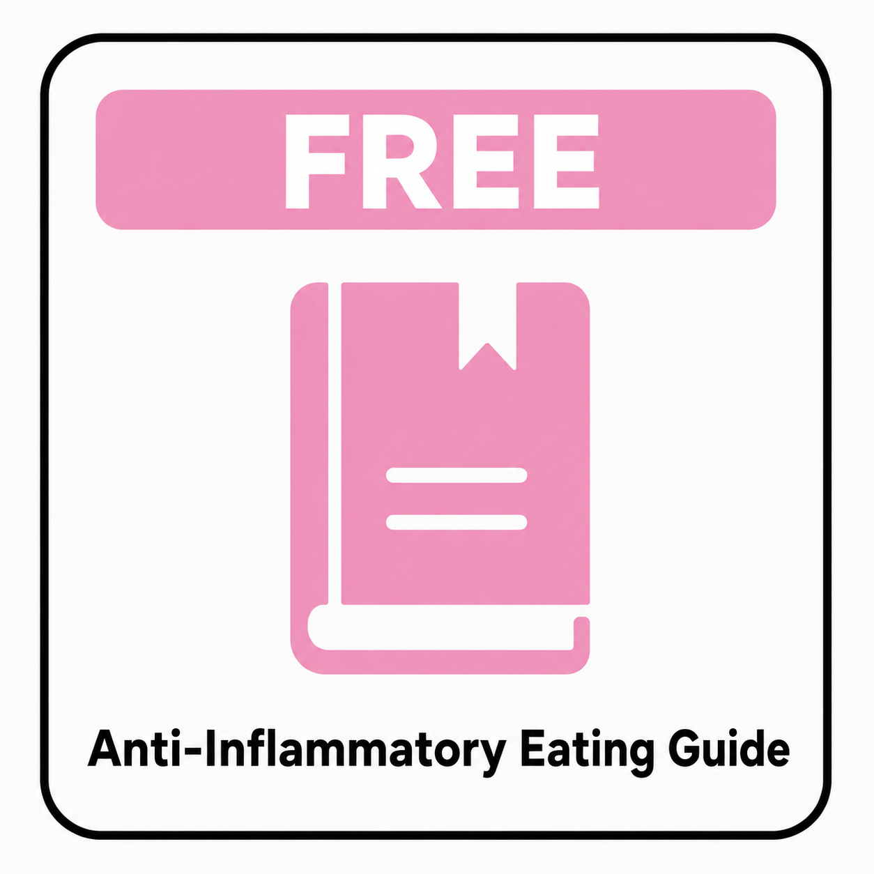 Anti-Inflammatory Eating Guide